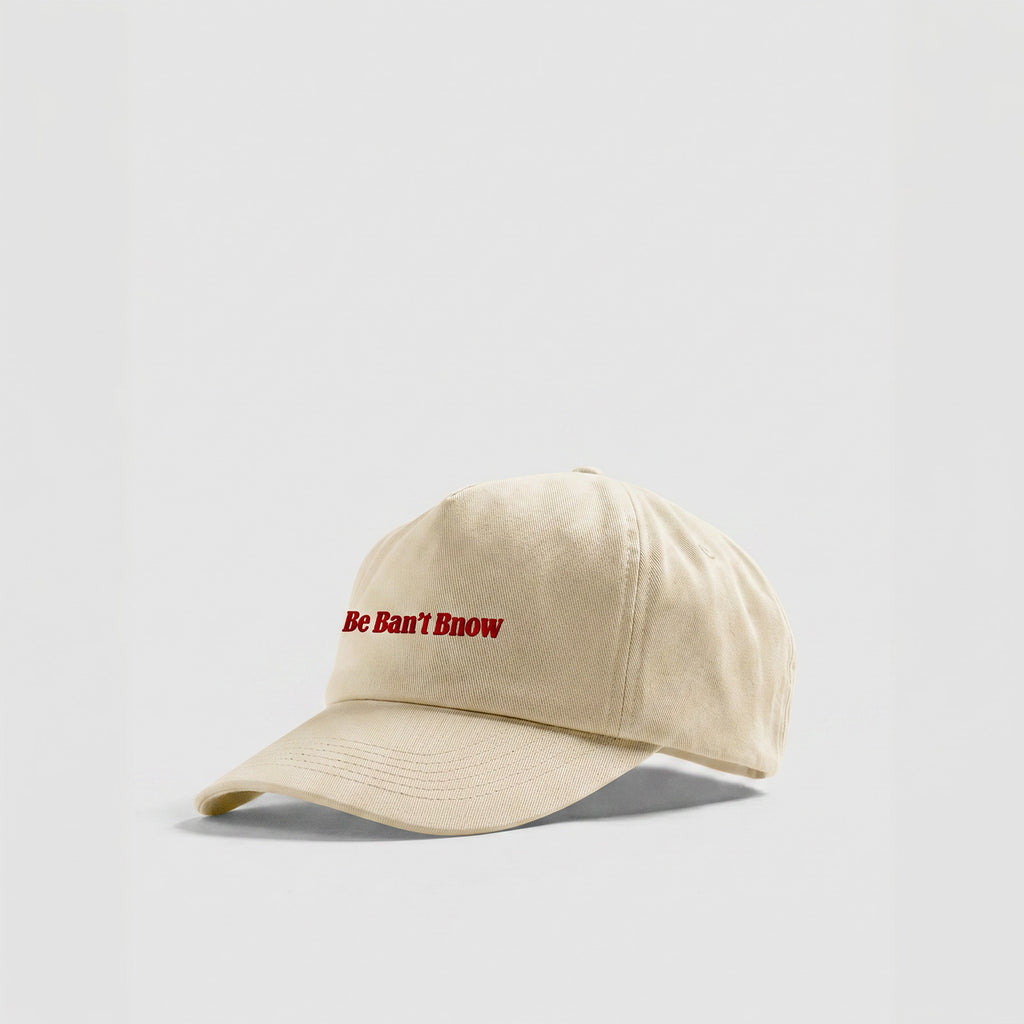 Be Ban’t Bnow Beige Cap - PATREON EXCLUSIVE